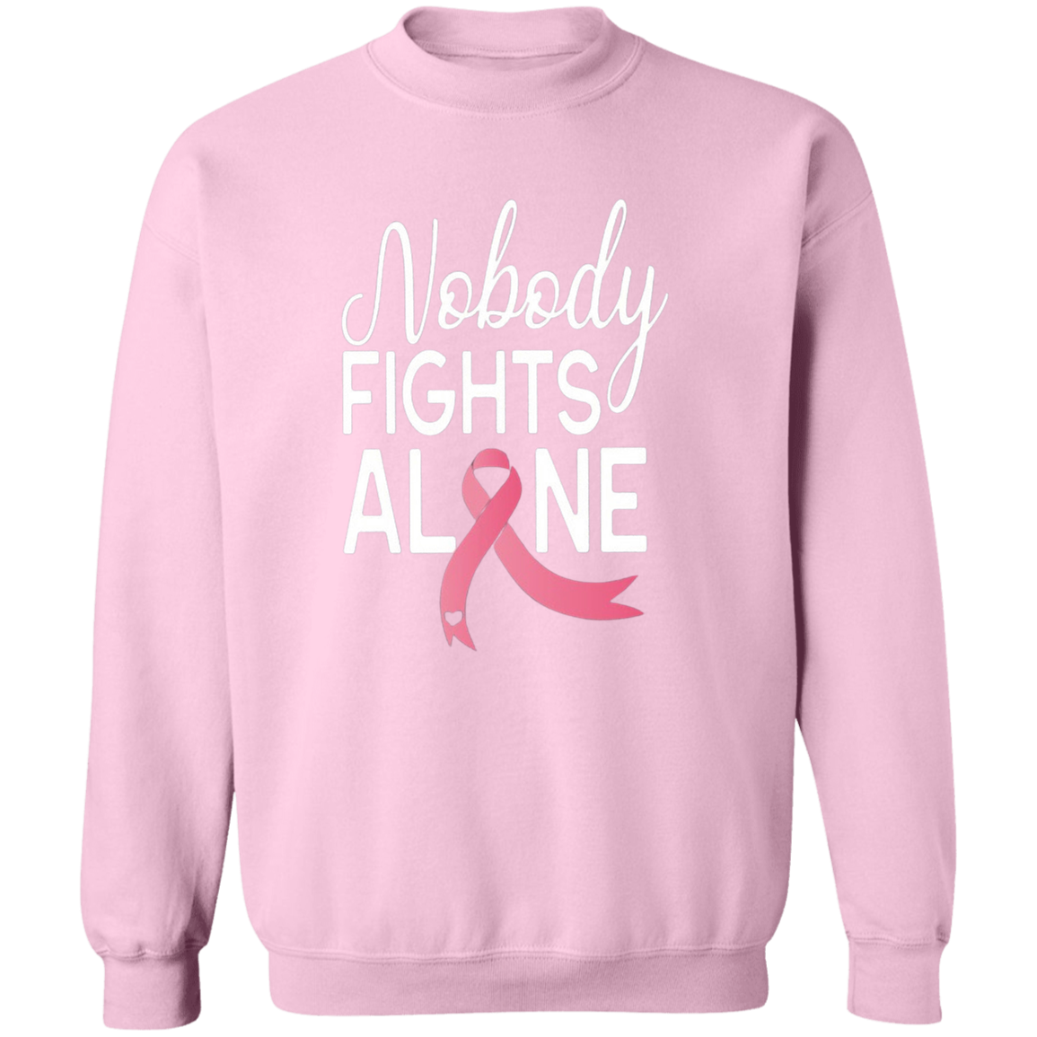 Nobody Fight Alone Sweatshirt