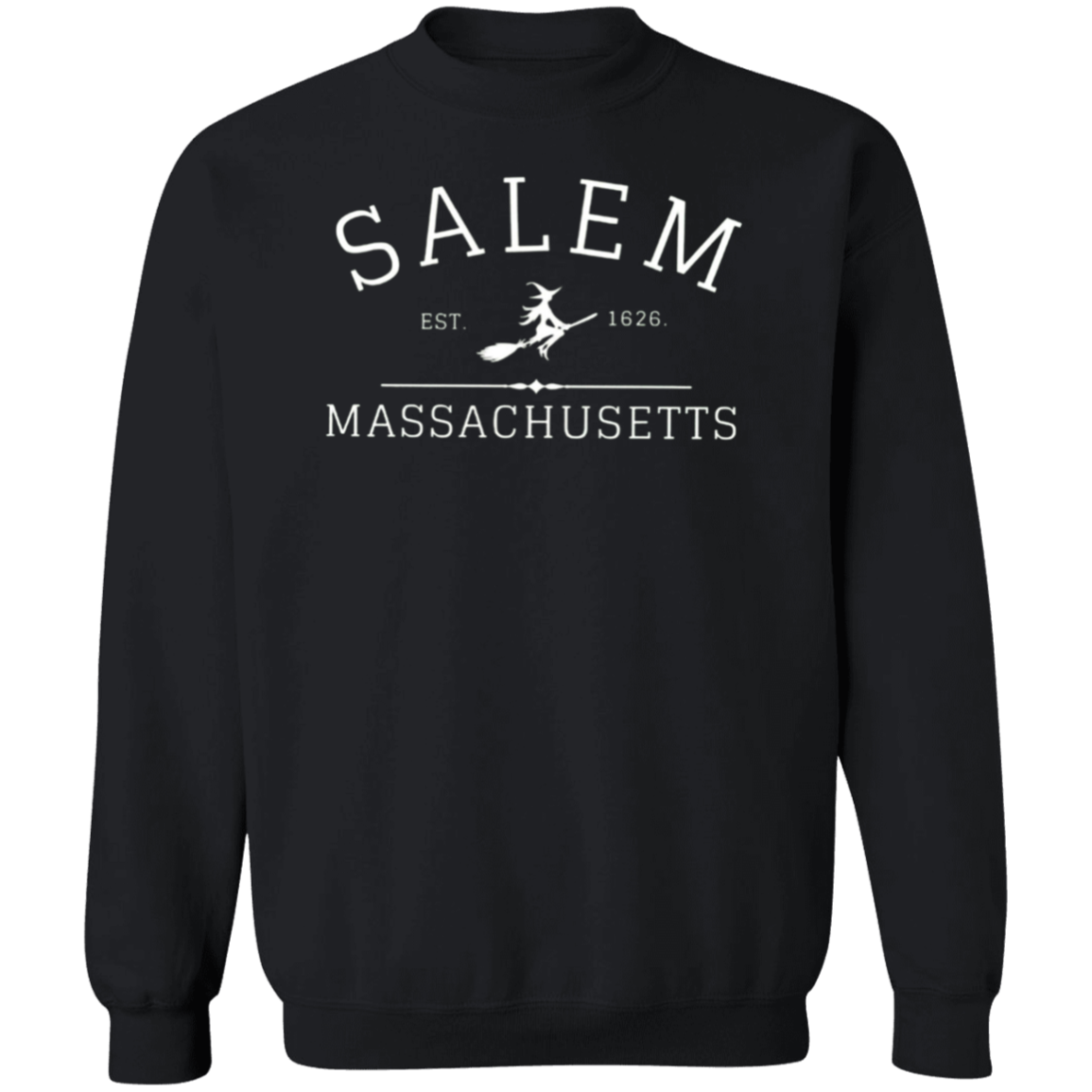 Salem Est. 1626 Sweatshirt