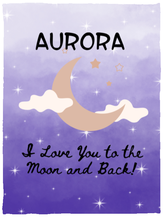 I Love You to the Moon and Back! Personalized Name Blanket