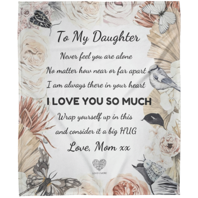 To My Daughter, Love Mom Blanket