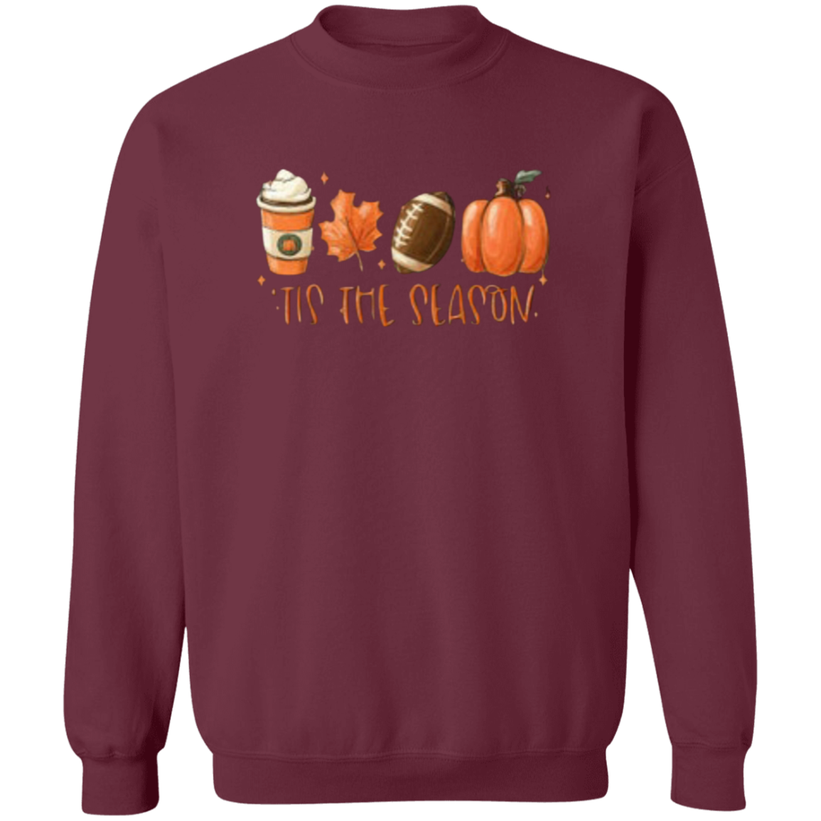 Tis the Season Fall  Sweatshirt