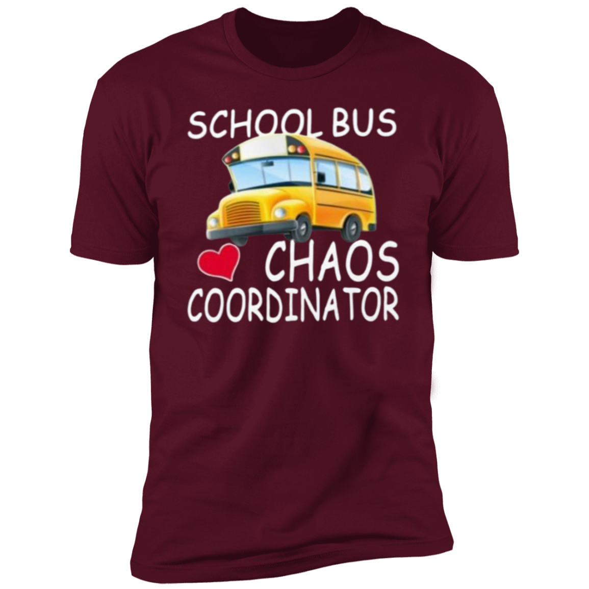 School Bus Chaos Coordinator Tee