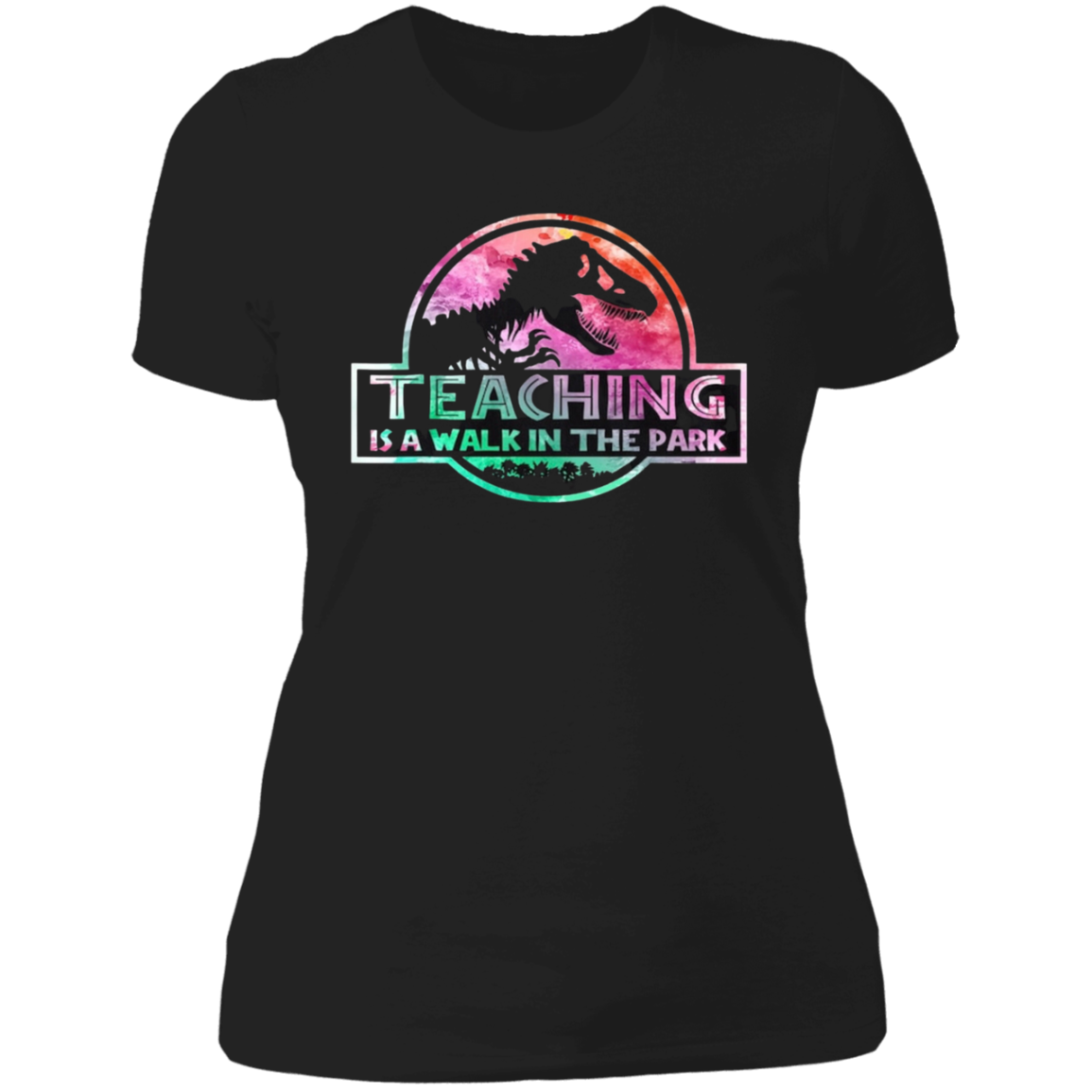 Teaching is a walk in the park Tee