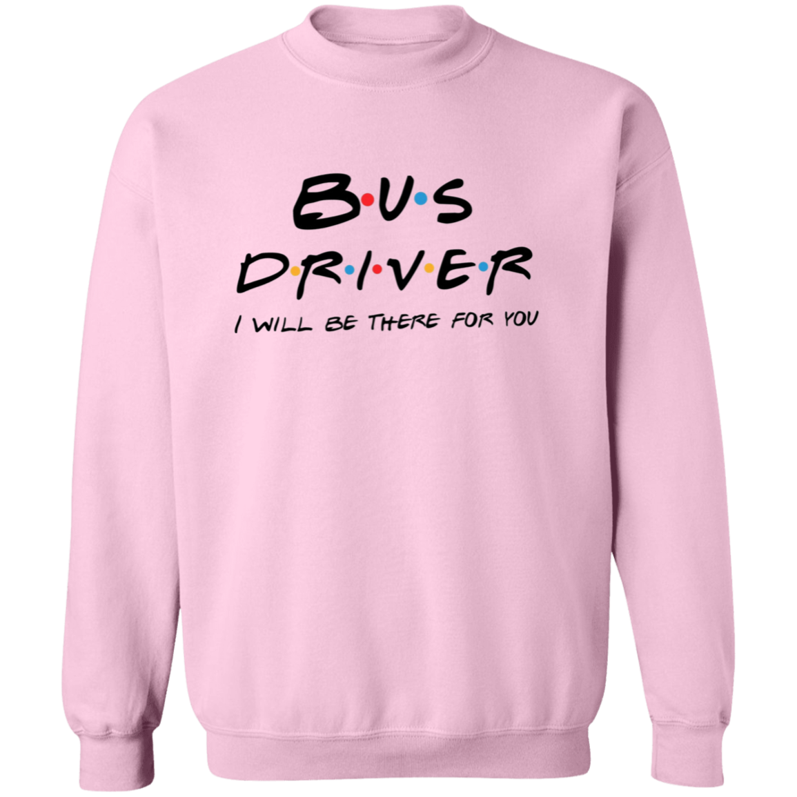 Unisex Bus Driver Sweatshirt