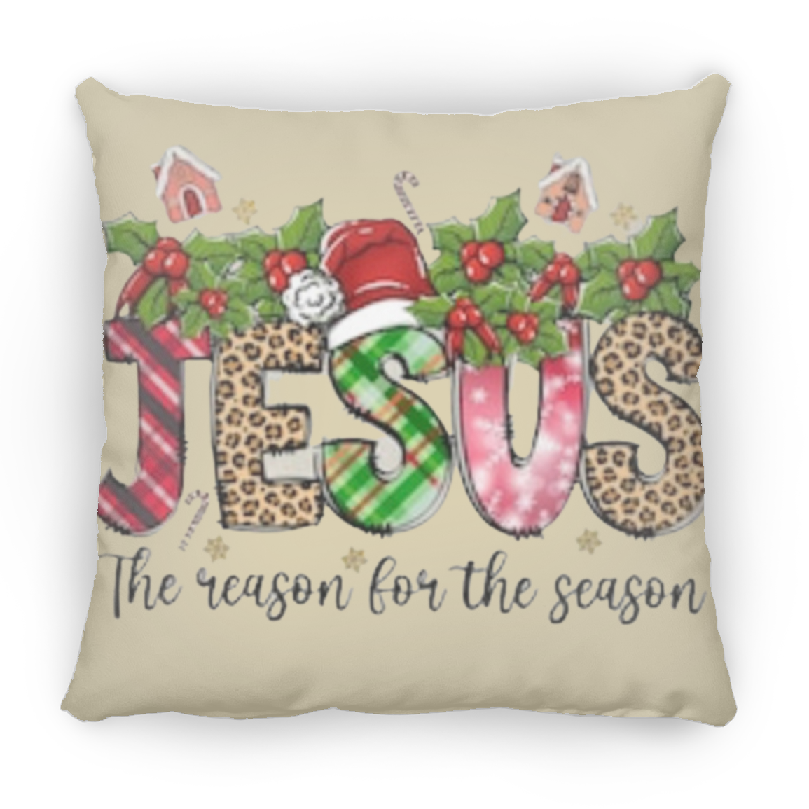 Jesus The Reason for the Season Pillow