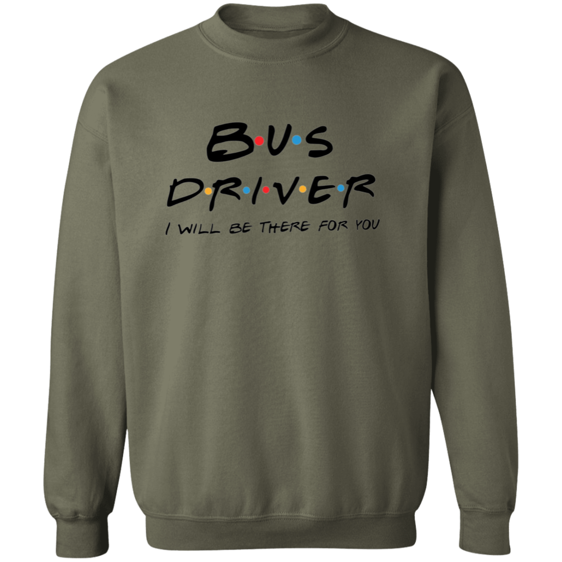 Unisex Bus Driver Sweatshirt
