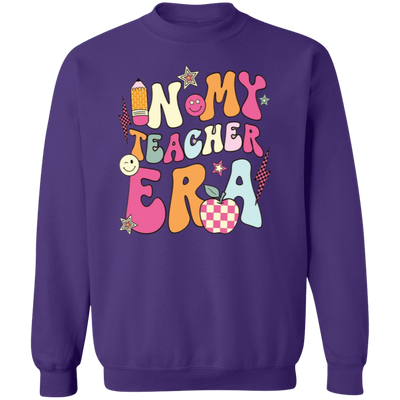 In My Teacher Era Sweatshirt