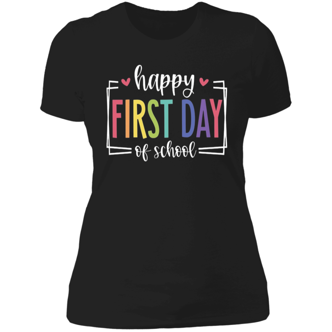 Happy First Day of School Tee
