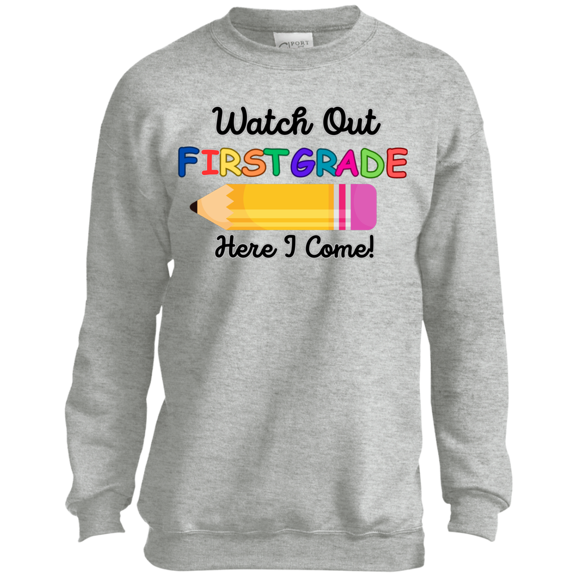 1st Grade Sweatshirt