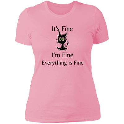 It's Fine Everything is Fine Women's Tee