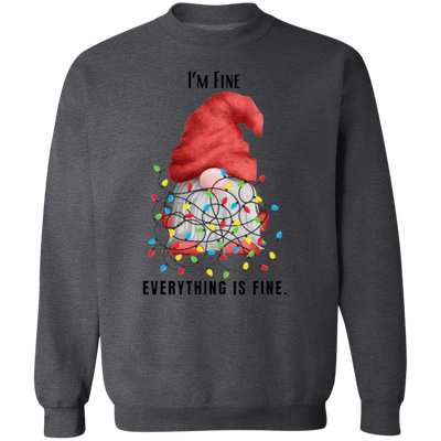 I’m Fine Gnome Christmas Sweatshirt