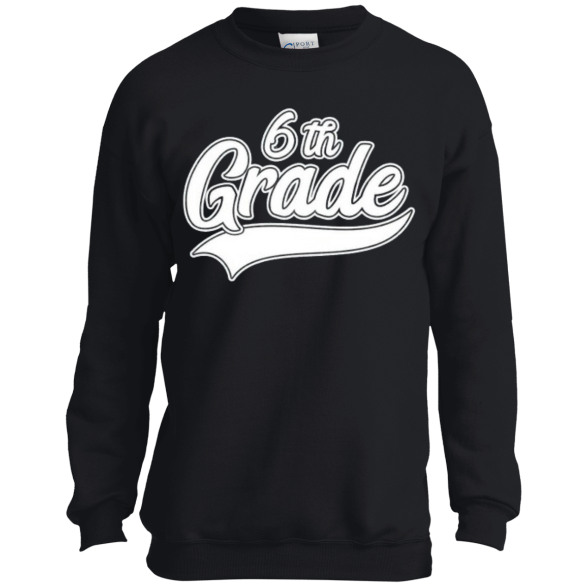 6th Grade Sweatshirt