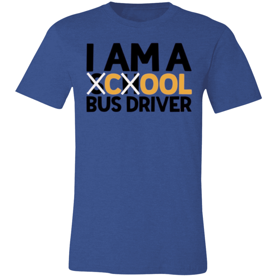 I Am A Cool Bus Driver T-Shirt