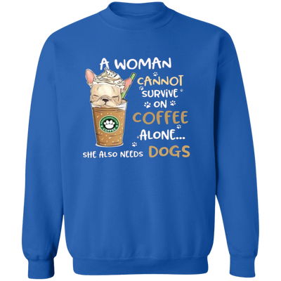 A Woman Cannot Survive alone on Coffee