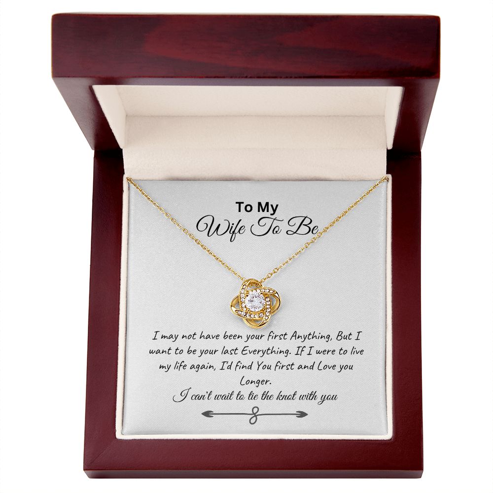 To My Wife to Be, Beautiful Love Knot Necklace