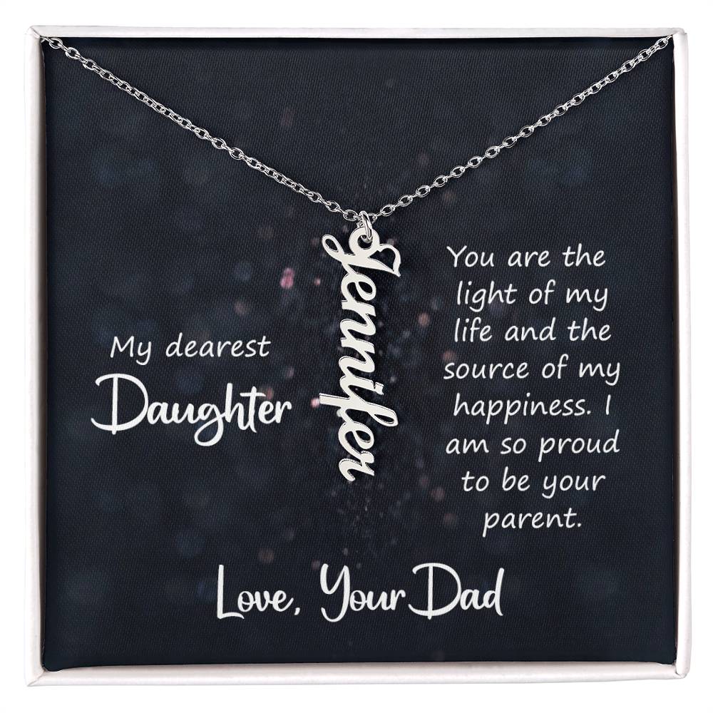 To My Dearest Daughter, Love Dad Personalized Name Necklace