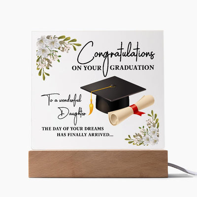 To My Wonderful Daughter Graduation Acrylic Plaque